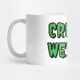 Creepy Weirdo Mug